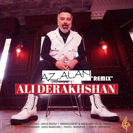 Ali Derakhshan – Az Alan (Remix)